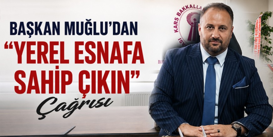 Başkan Muğlu’dan “Yerel esnafa sahip çıkın” Çağrısı!