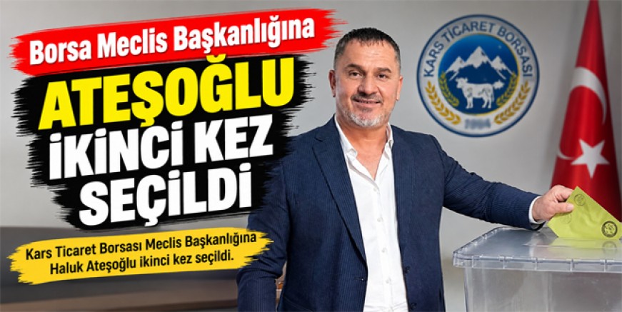 Borsa Meclis Başkanlığına Ateşoğlu ikinci kez seçildi