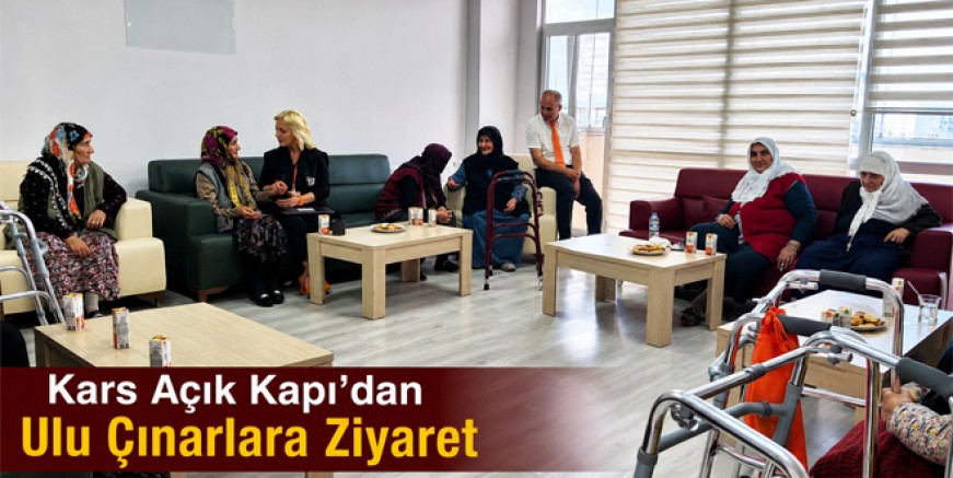 Kars Açık Kapı’dan Ulu Çınarlara Anlamlı Ziyaret