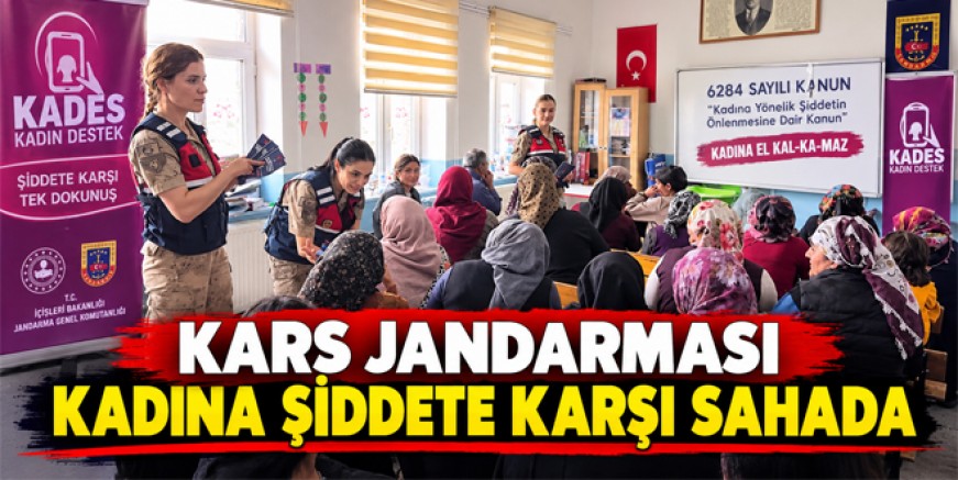 Kars Jandarması Kadına Şiddete Karşı Sahada