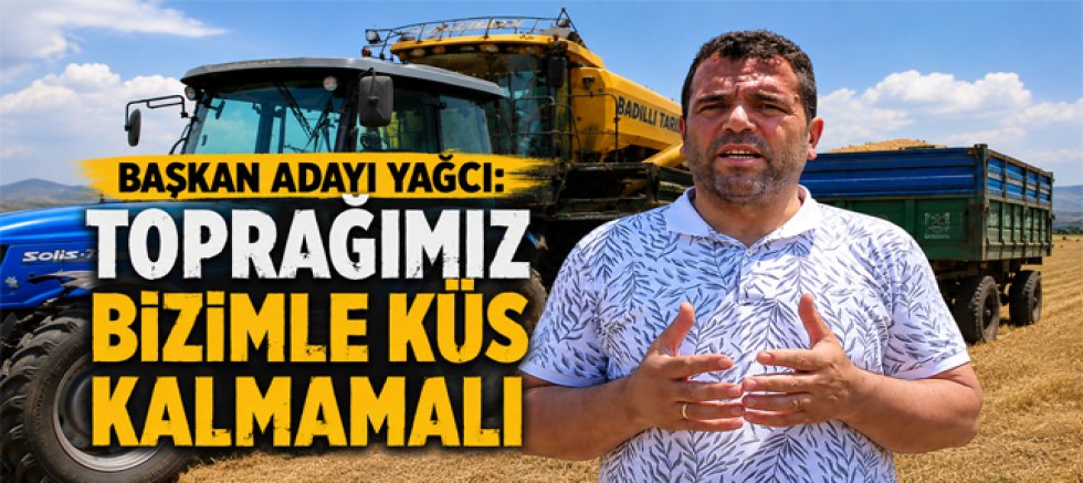 Başkan Adayı Yağcı 