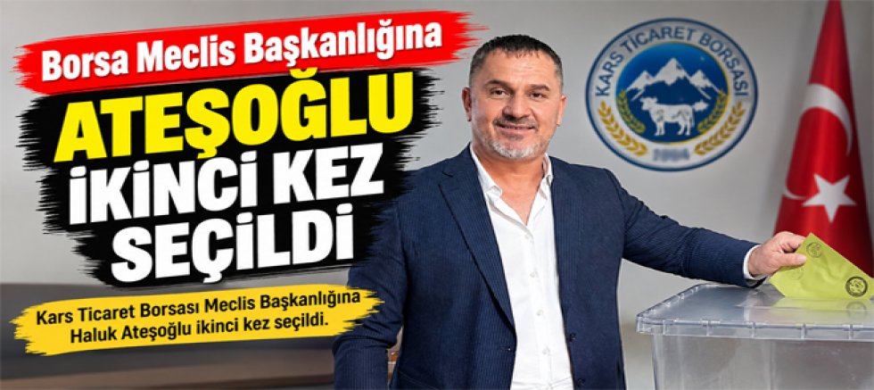 Borsa Meclis Başkanlığına Ateşoğlu ikinci kez seçildi