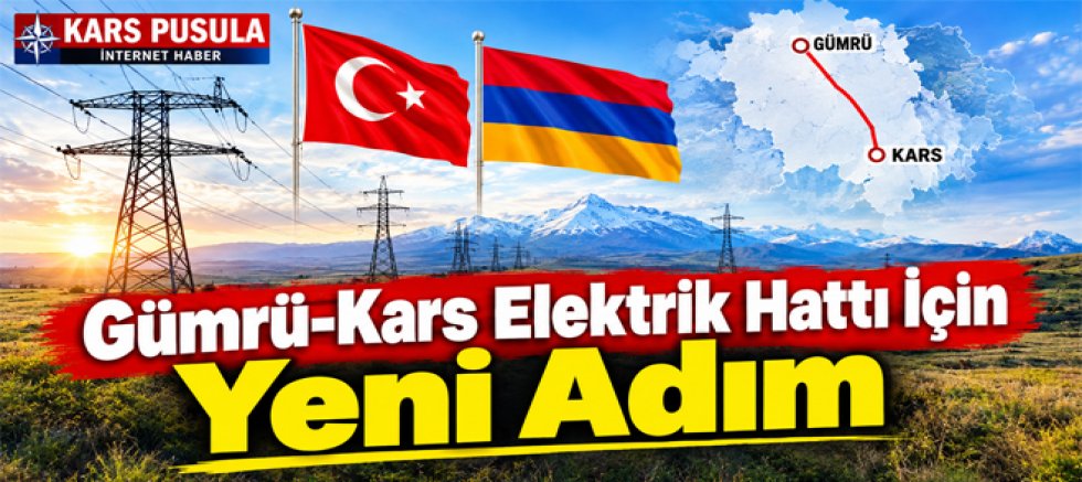 Gümrü-Kars Elektrik Hattı İçin Yeni Adım