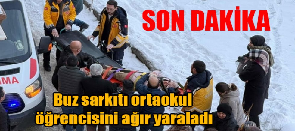 Kars'ta buz sarkıtı ortaokul öğrencisini ağır yaraladı