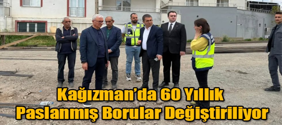 Kağızman İçin Yoğun Çalışma 60 Yıllık Paslanmış Borular Değiştiriliyor