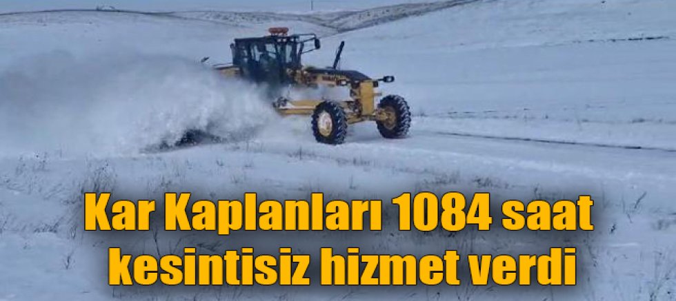 Kar Kaplanları 1084 saat kesintisiz hizmet verdi