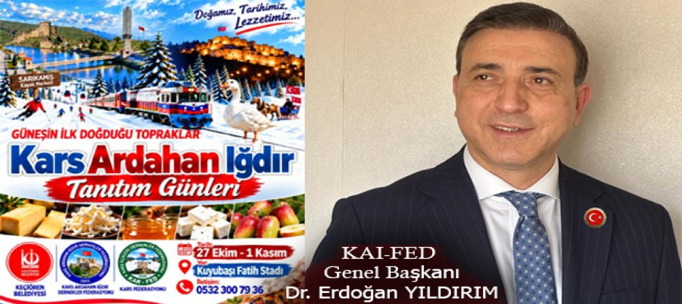 Kars, Ardahan ve Iğdır Tanıtım Günleri Ankara’da düzenlenecek
