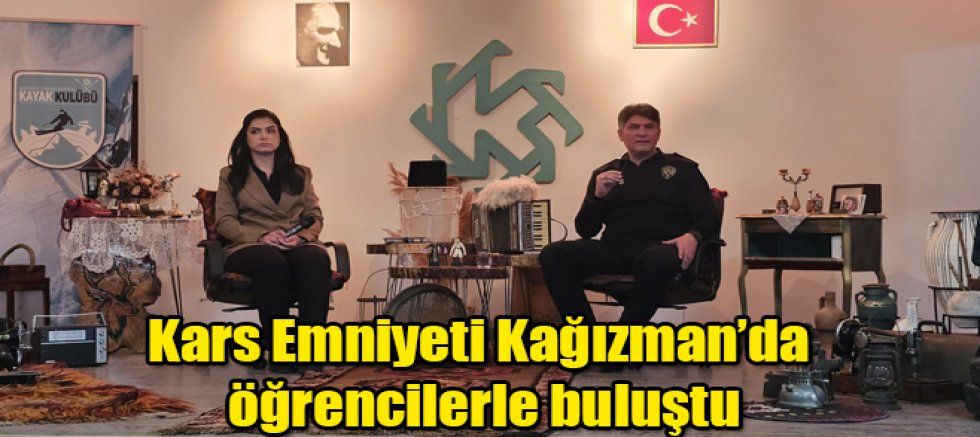 Kars Emniyeti Kağızman’da öğrencilerle buluştu