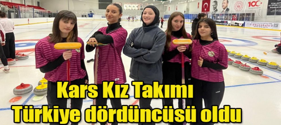 Kars Kız Takımı Türkiye Dördüncüsü Oldu