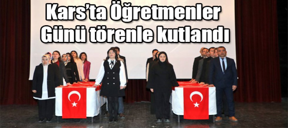 Kars'ta 24 Kasım Öğretmenler Günü Törenle Kutlandı