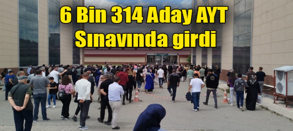 Kars'ta 6 Bin 314 Aday AYT Sınavına girdi