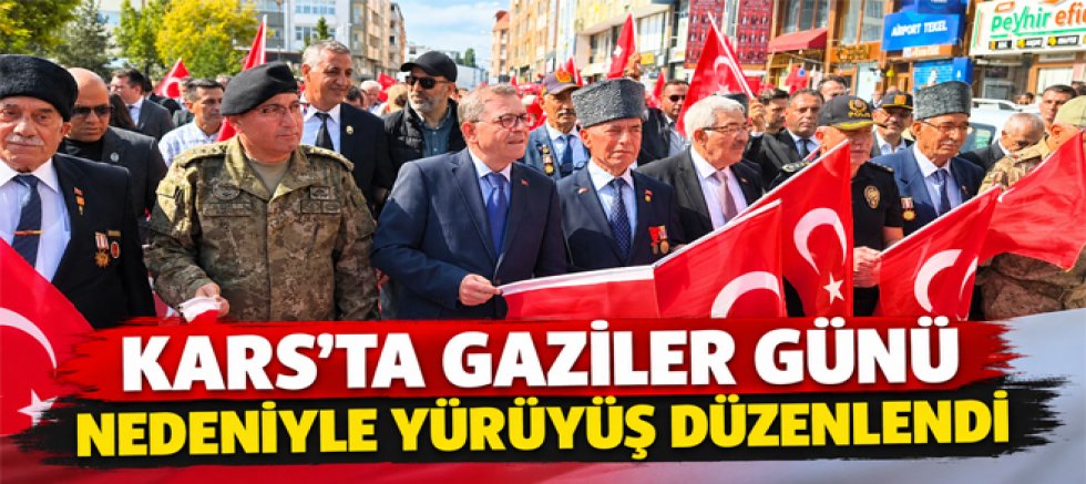 Kars’ta Gaziler Günü nedeniyle yürüyüş düzenlendi