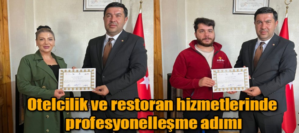 Kars'ta Otelcilik ve restoran hizmetlerinde profesyonelleşme adımı