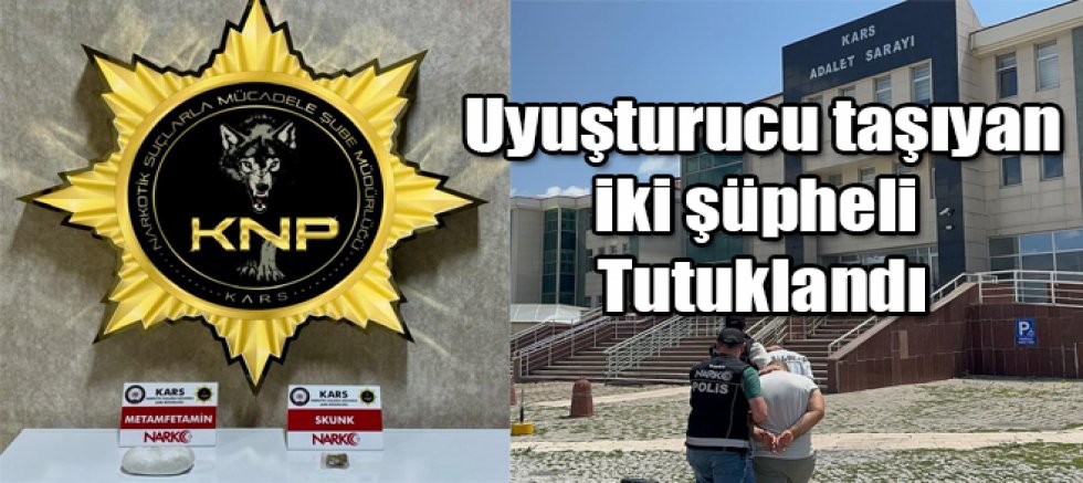  Kars'ta Uyuşturucu Taşıyan İki Şüpheli Tutuklandı