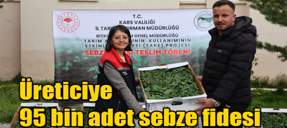 Kars'ta yetiştiriciye 95 bin adet sebze fidesi