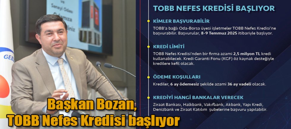 Kars TSO Başkanı Kadir Bozan TOBB Nefes Kredisi Başlıyor