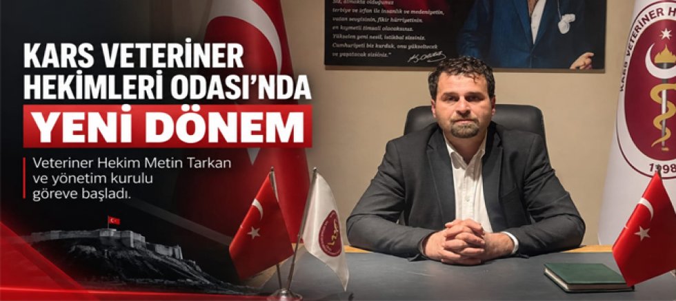 Kars Veteriner Hekimleri Odası Başkanlığında Metin Tarkan Dönemi Başladı