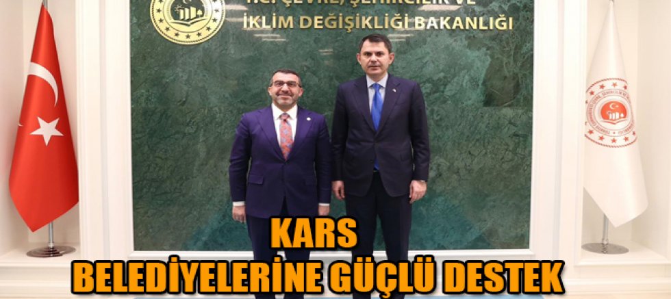 MİLLETVEKİLİ ÇALKIN'DAN KARS BELEDİYELERİNE GÜÇLÜ DESTEK