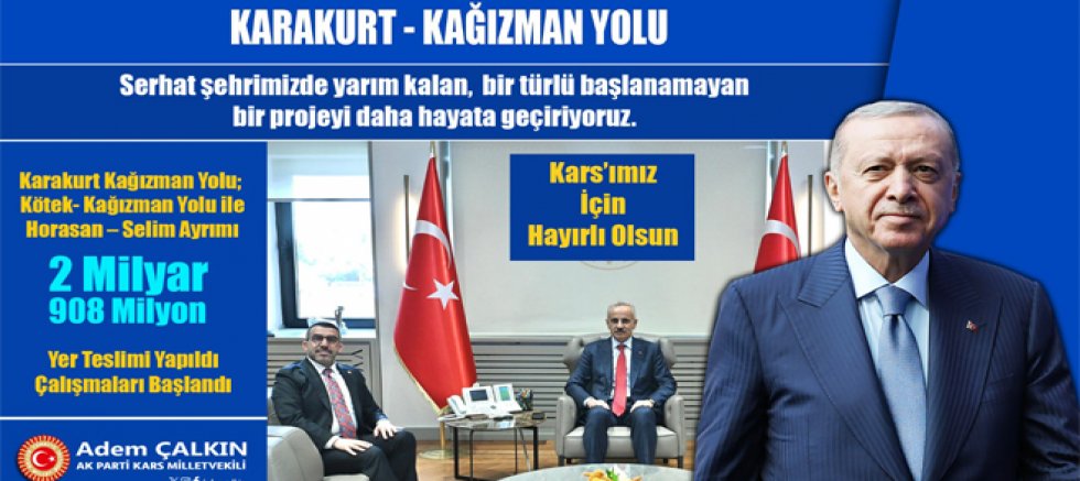 Milletvekili Çalkın, Karakurt–Kağızman Yolunda Çalışmalar Resmen Başladı