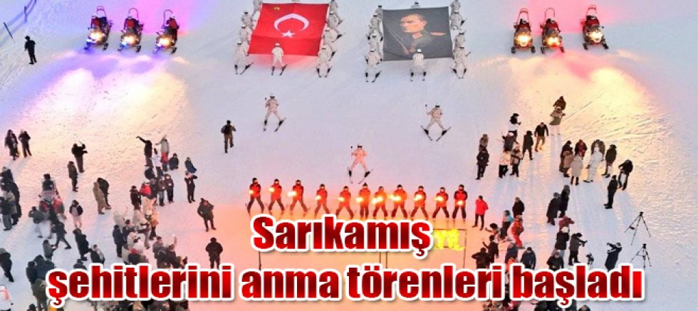 Sarıkamış şehitlerini anma törenleri başladı