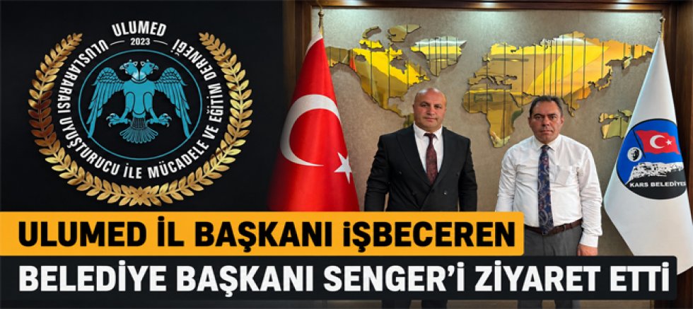 ULUMED İl Başkanı İşbeceren Belediye Başkanı Senger'i ziyaret etti
