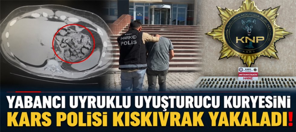 Yabancı Uyruklu Uyuşturucu Kuryesi Kars'ta Yakalandı