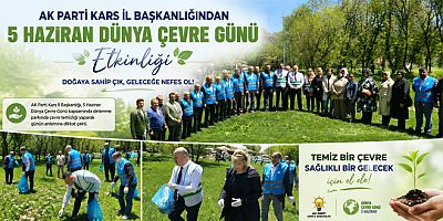 Ak Parti Kars İl Başkanlığından 5 Haziran Dünya Çevre Günü etkinliği