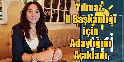 Ayşe Tarlak Yılmaz, İYİ Parti Kars İl Başkanlığına Adaylığını Açıkladı