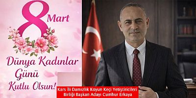 Başkan Adayı Cumhur Erkaya’dan 8 Mart Dünya Kadınlar Günü Mesajı