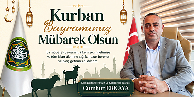 Başkan Cumhur Erkaya Kurban Bayramımız Mübarek Olsun