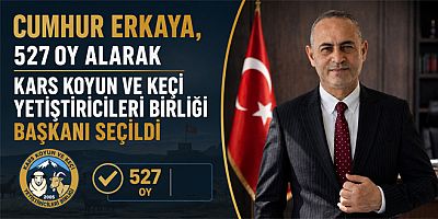 Cumhur Erkaya 527 oy ile Kars Koyun ve Keçi Yetiştiricileri Birliği Başkanı Seçildi