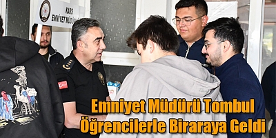 Emniyet Müdürü Tombul Öğrencilerle Biraraya Geldi 