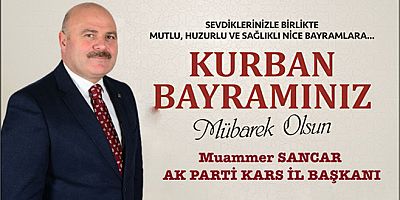İl Başkanı Muammer Sancar’ın Kurban Bayramı Mesajı