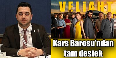 Kars Barosu’ndan “Veliaht” dizisine tam destek