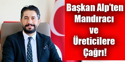 Kars DSYB Başkanı Eren Alp'ten Mandıracı ve Üreticilere Çağrı!
