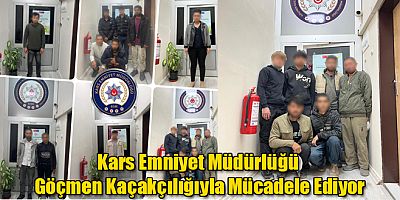 Kars Emniyet Müdürlüğü Göçmen Kaçakçılığıyla Mücadele Ediyor