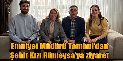 Kars Emniyet Müdürü Tombul'dan Şehit Kızı Rümeysa'ya Ziyaret