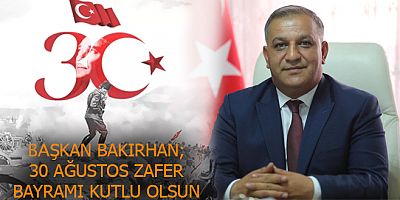 Kars Esnaaf ve Sanatkarlar Odalar Birliği Baaşkanı Murat Bakırhan, 30 Ağıustos Zafer Bayramı Kutlu Olsun