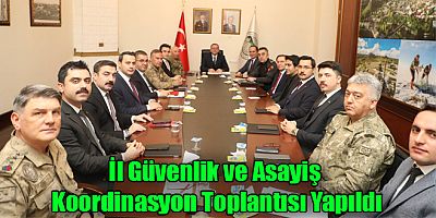 Kars İl Güvenlik ve Asayiş Koordinasyon Toplantısı Gerçekleştirildi