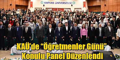 Kars Kafkas Üniversitesi’nde “Öğretmenler Günü” Konulu Panel Düzenlendi