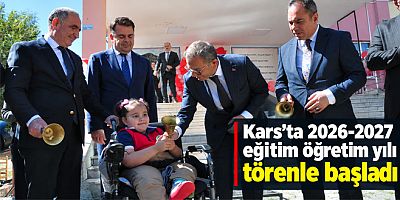 Kars’ta 2026-2027 eğitim öğretim yılı nedeniyle tören düzenlendi