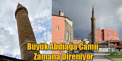 Kars'ta Büyük Abdiağa Camii Zamana Direniyor