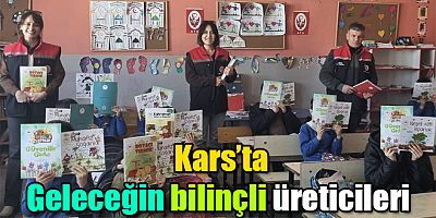 Kars'ta, “Geleceğin bilinçli üreticileri” 