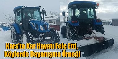 Kars’ta Kar Hayatı Felç Etti, Köylerde İse Dayanışma Örneği Sergilendi