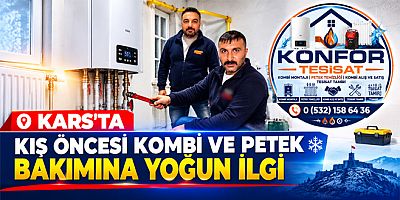 Kars’ta Kış Öncesi Kombi ve Petek Bakımına Yoğun İlgi