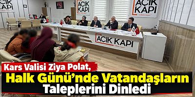 Kars Valisi Ziya Polat, Halk Günü’nde Vatandaşların Taleplerini Dinledi