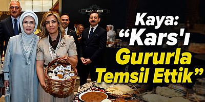 Kaya, Kars’ı Gururla Temsil Ettik