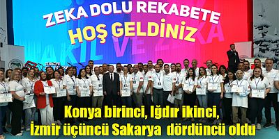 Konya birinci, Iğdır ikinci, İzmir üçüncü, Sakarya dördüncü oldu