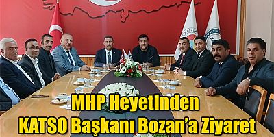 MHP Heyetinden KATSO Başkanı Kadir Bozan'a Ziyaret
