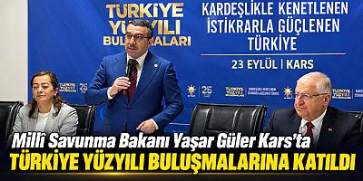 Millî Savunma Bakanı Yaşar Güler Kars'ta Türkiye Yüzyılı Buluşmaları Programına katıldı